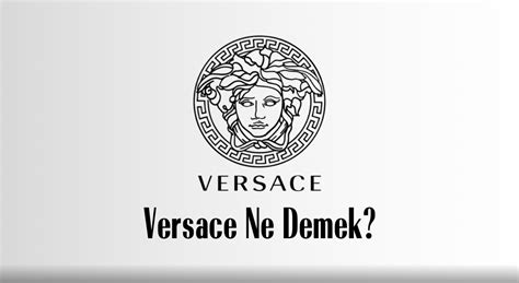 versace ne demek|Versace wikipedia.